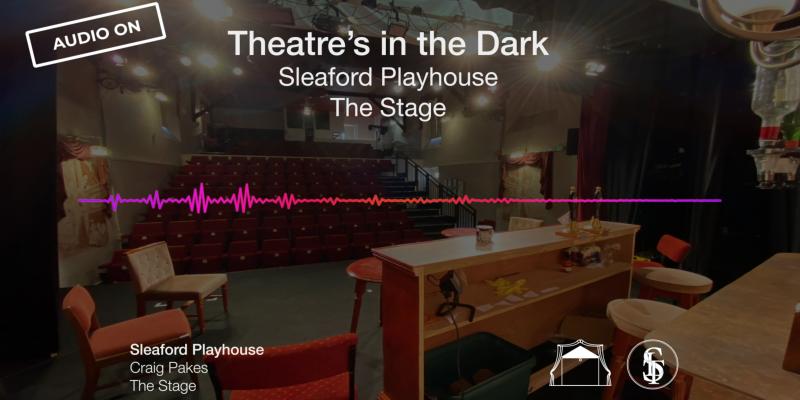 The Stage - Theatres in the Dark - Part Two