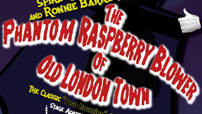 The Phantom Raspberry Blower of Old London Town